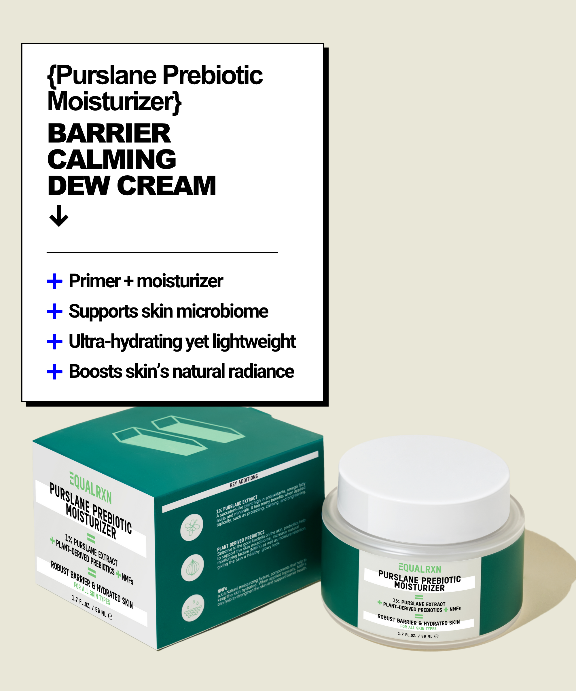 Purslane Prebiotic Moisturizer - EqualRXN