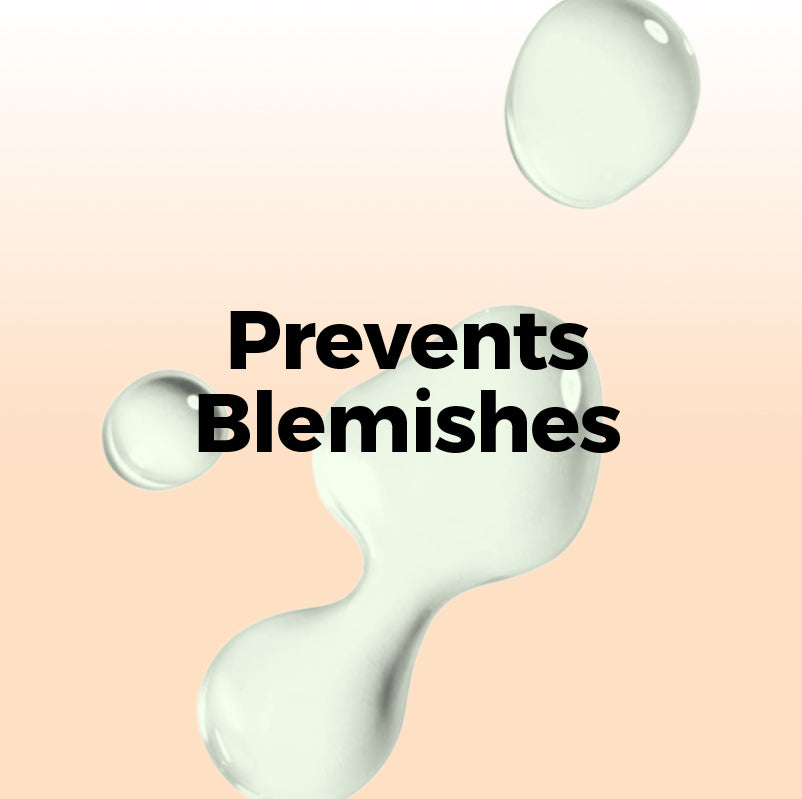 Prevents Blemishes