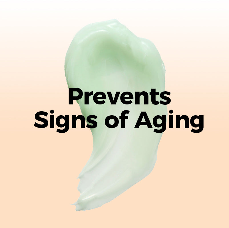 Prevents Signs of Aging
