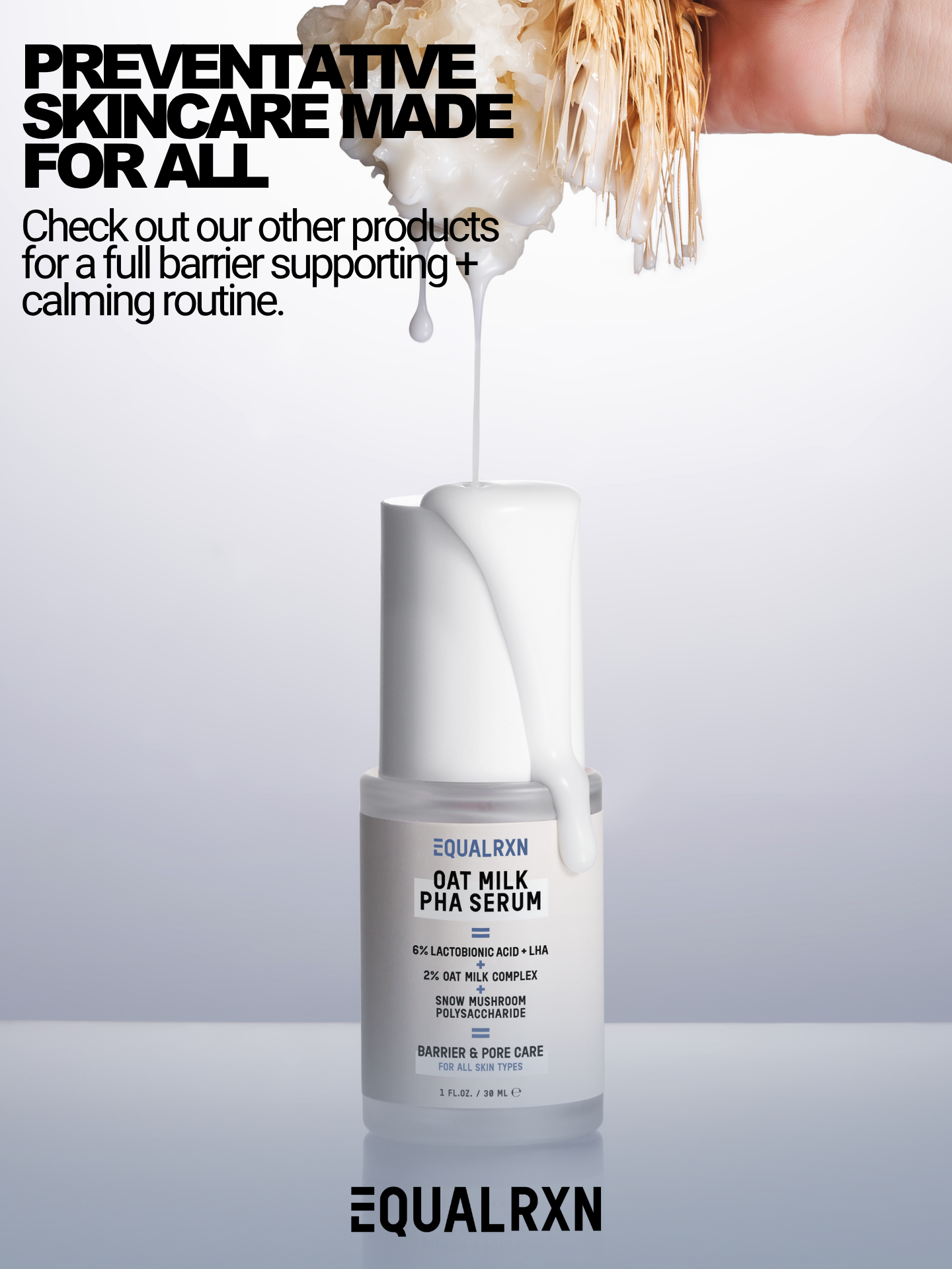 Oat Milk PHA Serum - EqualRXN